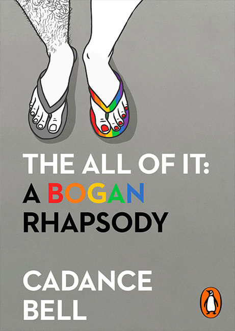 The All of It: A Bogan Rhapsody book cover by Cadance Bell