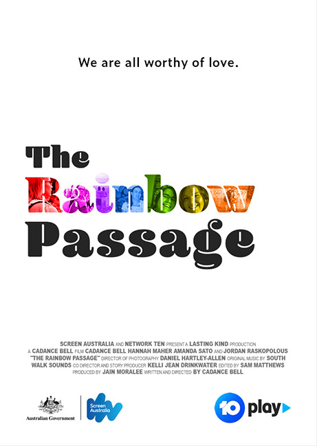 The Rainbow Passage written and directed by Cadance Bell